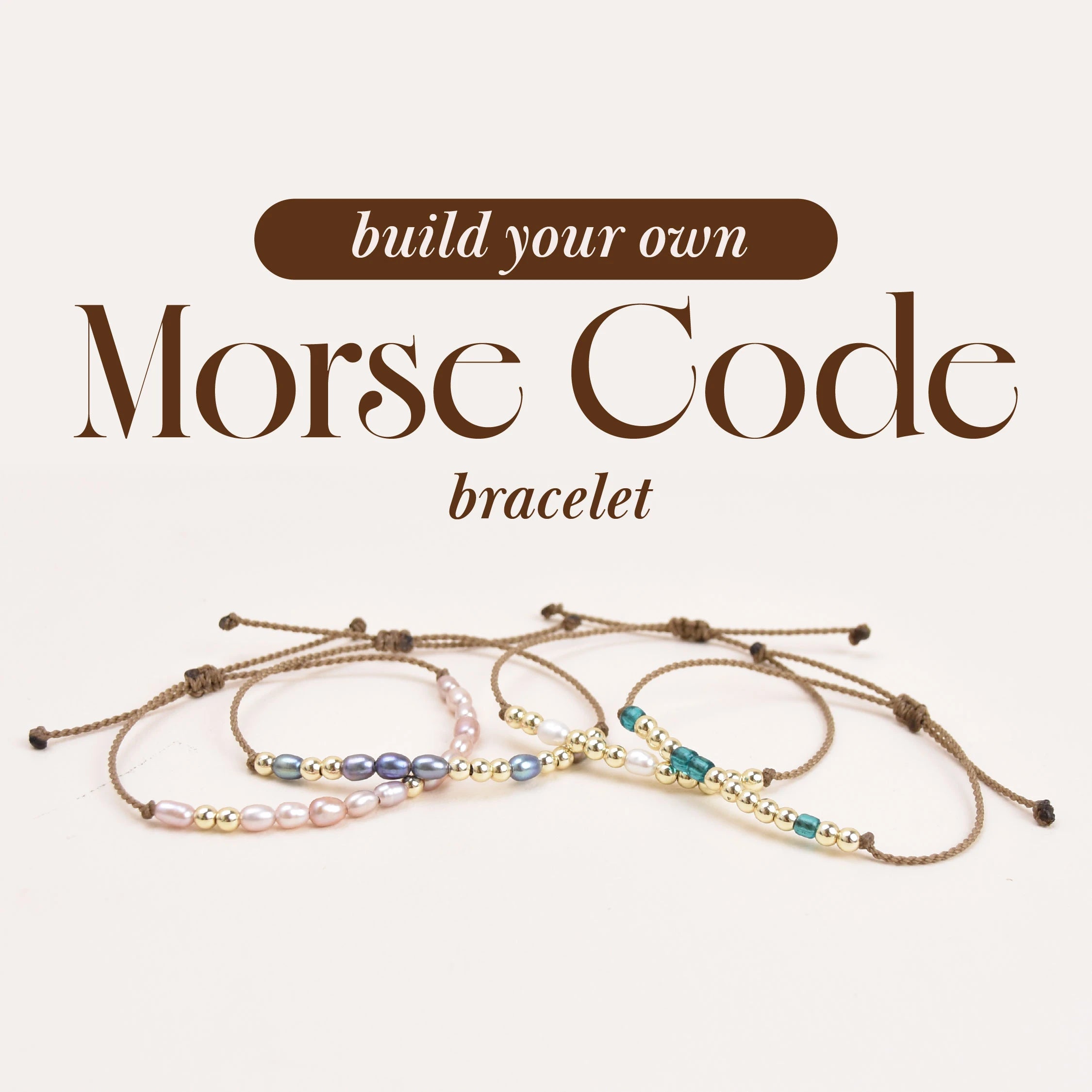 Morse Code Custom Bracelet | Build Your Own